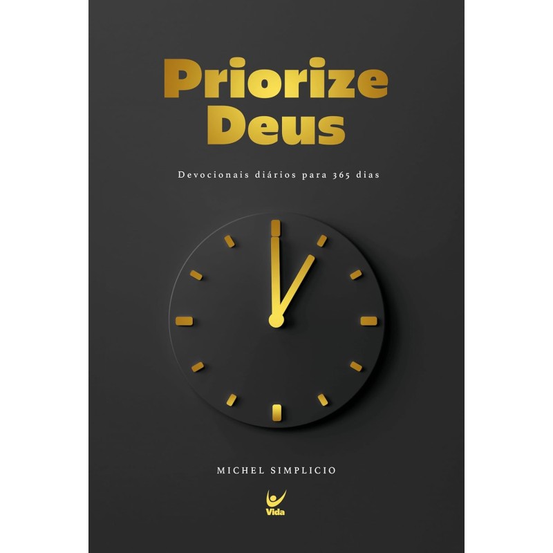 Priorize Deus 2025 | Michel Simplicio